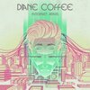 DIANE COFFEE – internet arms (CD, LP Vinyl)