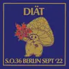 DIÄT – s.o. 36 berlin sept ´22 (LP Vinyl)