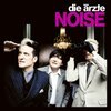 DIE ÄRZTE – NOISE (7" Vinyl)