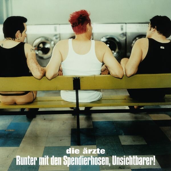 DIE ÄRZTE – runter mit den spendierhosen, unsichtbarer! (LP Vinyl)