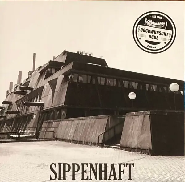 DIE BOCKWURSCHTBUDE – sippenhaft (LP Vinyl)