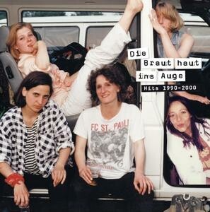 DIE BRAUT HAUT INS AUGE – hits 1990-2000 (LP Vinyl)