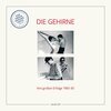DIE GEHIRNE – tapetopia 002: ihre großen erfolge 1983-85 (LP Vinyl)