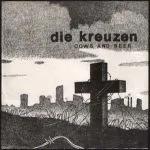 DIE KREUZEN – cows and beer (7" Vinyl)