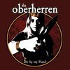 DIE OBERHERREN – die by my hand (CD, LP Vinyl)