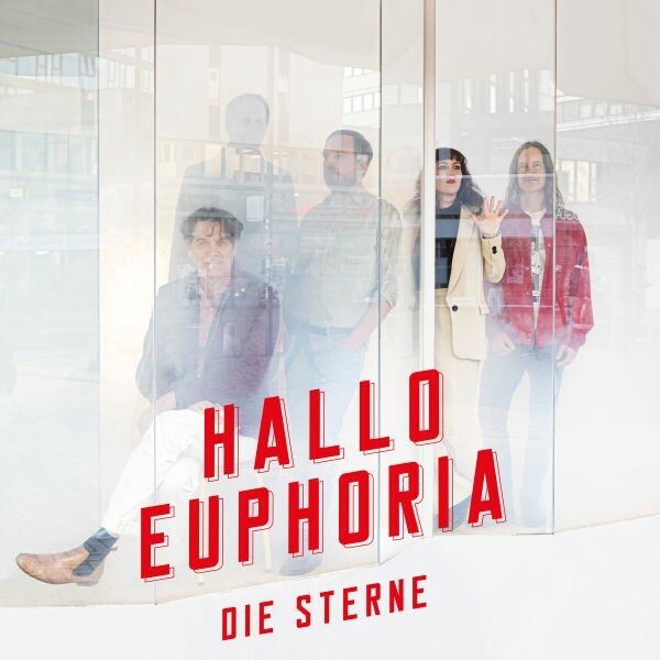 DIE STERNE – hallo euphoria (CD, LP Vinyl)