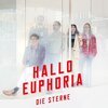 DIE STERNE – hallo euphoria (CD, LP Vinyl)