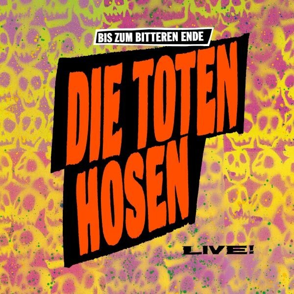 DIE TOTEN HOSEN – bis zum bitteren ende - die toten hosen live! (LP Vinyl)