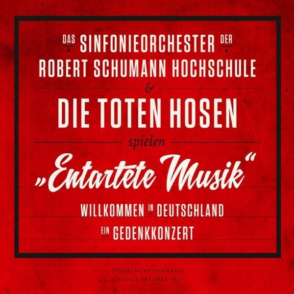 DIE TOTEN HOSEN & DAS SINFONIEORCHESTER ... – entartete musik - willkommen in deutschland (LP Vinyl)