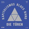 DIE TÜREN – kapitalismus blues band (f13-exkl. hellblaue lp) (LP Vinyl)