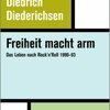 DIEDRICH DIEDERICHSEN – freiheit macht arm (Papier)