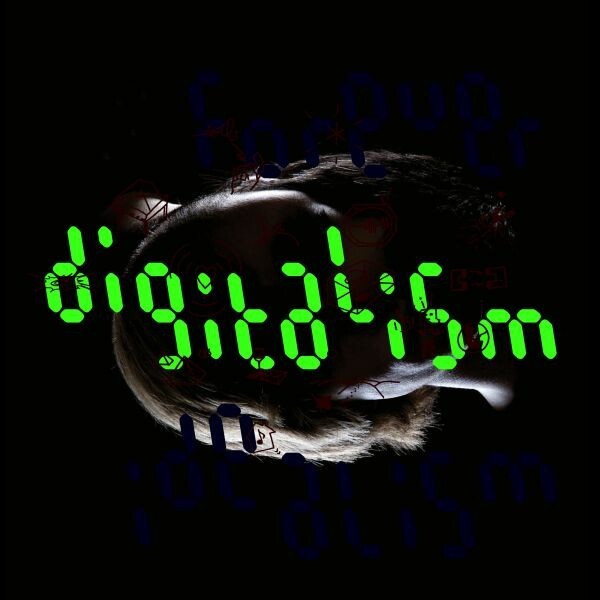 DIGITALISM – idealism forever (LP Vinyl)