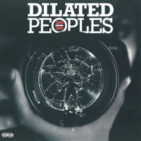 DILATED PEOPLE, 20/20 cover