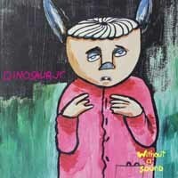 DINOSAUR JR. – without a sound (deluxe expanded edition) (CD, LP Vinyl)