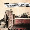 DINOSAUR TRUCKERS – s/t (LP Vinyl)