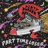 DIRTY BURGER – part time loser (LP Vinyl)