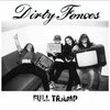 DIRTY FENCES – full tramp (CD, Kassette, LP Vinyl)