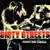 DIRTY STREETS – rough and tumble (CD, LP Vinyl)