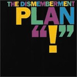 DISMEMBERMENT PLAN, "!" cover