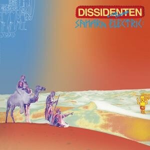 DISSIDENTEN & LEM CHAHEB – sahara elektrik (LP Vinyl)