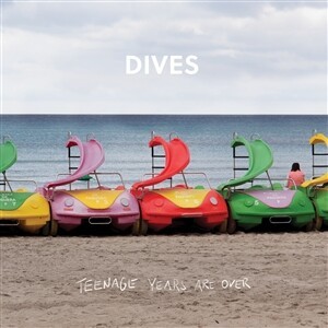 DIVES – teenage years are over (CD, LP Vinyl)