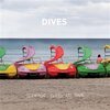 DIVES – teenage years are over (CD, LP Vinyl)