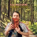DJ KOZE – kosi comes around (CD)