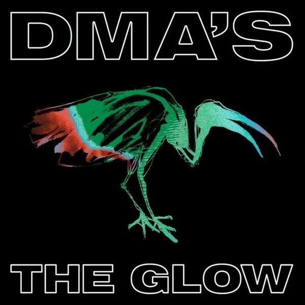 DMA´S, the glow cover