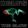 DMA´S – the glow (CD, LP Vinyl)