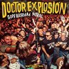 DOCTOR EXPLOSION – superioridad moral (CD)