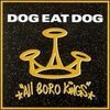 DOG EAT DOG – all boro kings (CD, LP Vinyl)