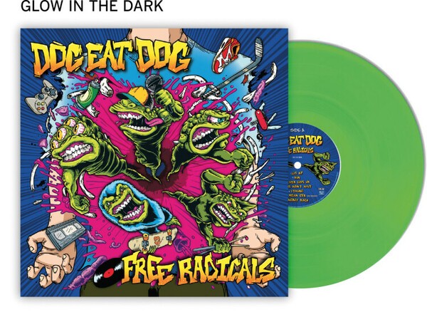 DOG EAT DOG – free radicals (green glow in the dark vinyl) (LP Vinyl)