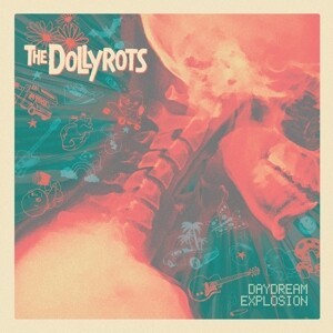 DOLLYROTS, daydream explosion cover