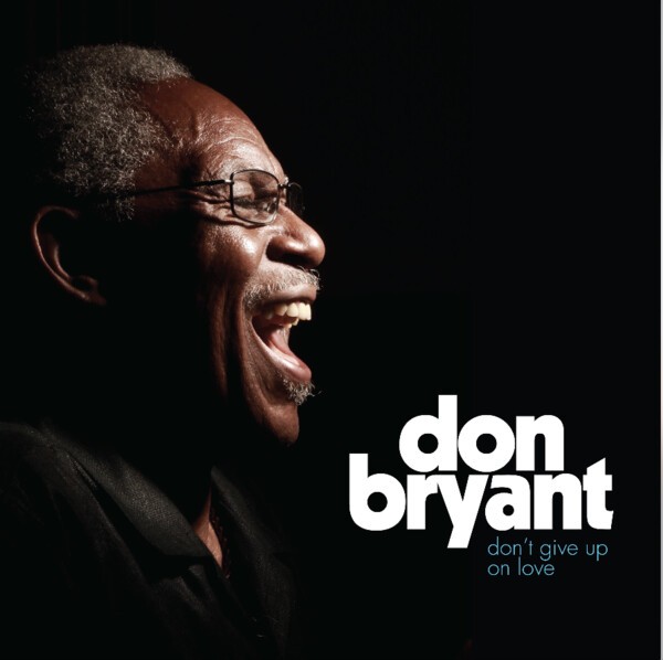 DON BRYANT, don´t give up on love cover