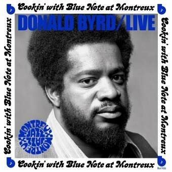 DONALD BYRD – live: cookin´ with blue note at montreux (CD, LP Vinyl)