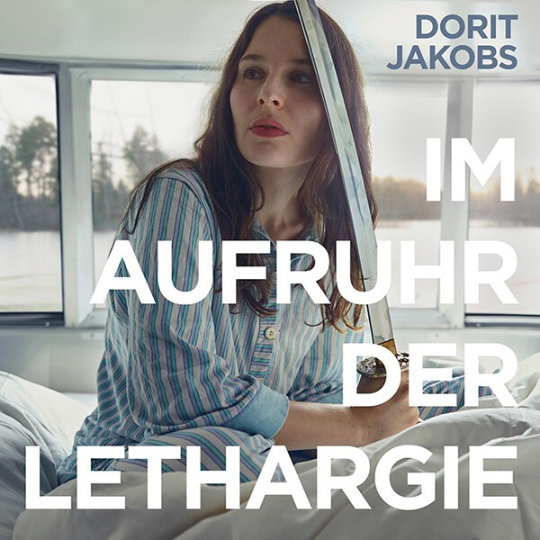 DORIT JACOBS – im aufruhr der lethargie (CD, LP Vinyl)