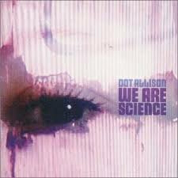 DOT ALLISON, we are science cover