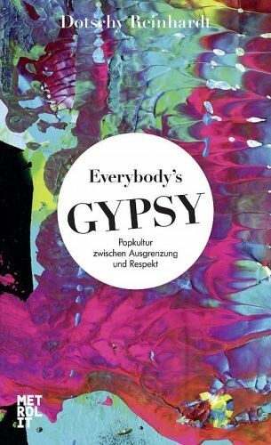 DOTSCHY REINHARDT – everybody´s gypsy (Papier)