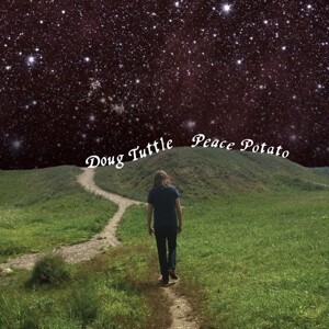 DOUG TUTTLE – peace potato (CD, LP Vinyl)