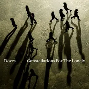 DOVES – constellations for the lonely (CD, LP Vinyl)