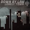 DOWN BY LAW – lonely town (LP Vinyl)