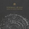 DOWNFALL OF GAIA – ethic of radical finitude (CD, LP Vinyl)