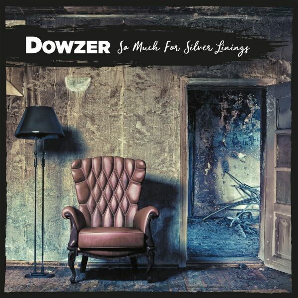 DOWZER, so much for silver linings cover
