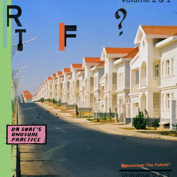 DR. SURE´S UNUSUAL PRACTICE – remember the future vol. 1 + 2 (LP Vinyl)