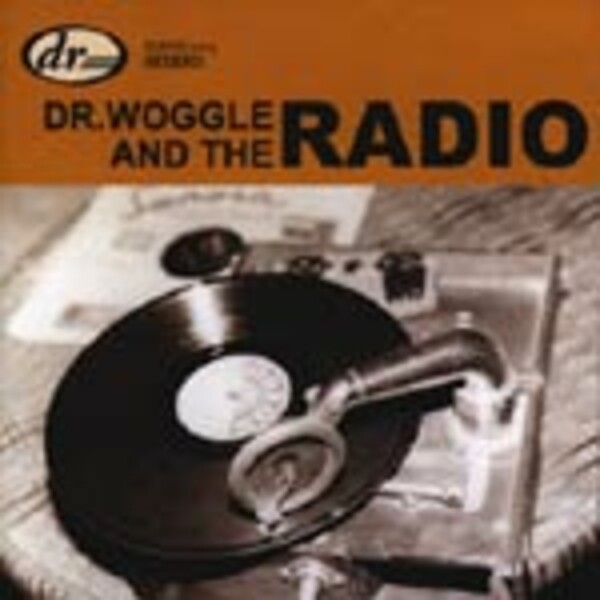 DR. WOGGLE & THE RADIO, suitable DR. WOGGLE & THE RADIO, suitable cover