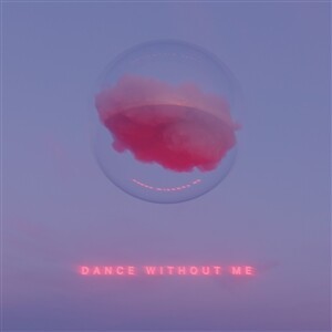 DRAMA – dance without me (CD, LP Vinyl)