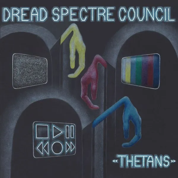 DREAD SPECTRE COUNCIL – thetans (CD, LP Vinyl)