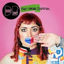 DRESSY BESSY – fast faster disaster (CD, LP Vinyl)