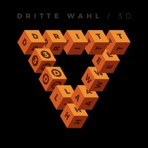 DRITTE WAHL – 3D (CD)
