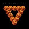 DRITTE WAHL – 3D (CD)